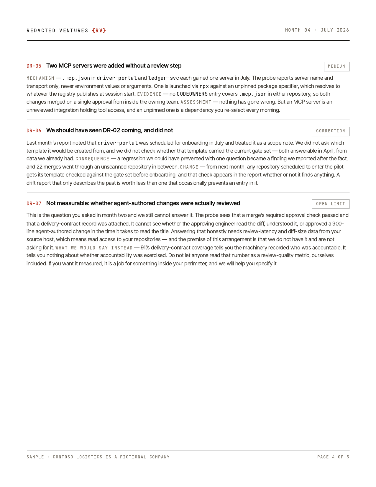 Page 4: findings DR-05 through DR-07, including a correction of our own previous analysis and one thing the probe cannot measure.